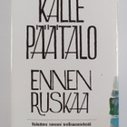 Kalle Päätalo : Ennen ruskaa - pikkukuva 2