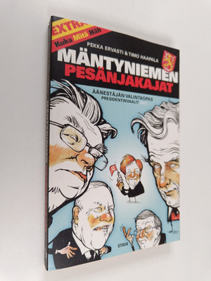 Pekka Ervasti ym. : Mäntyniemen pesänjakajat : äänestäjän...