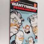 Pekka Ervasti ym. : Mäntyniemen pesänjakajat : äänestäjän... - pikkukuva 1