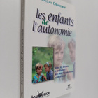 Jean-Jacques Crevecoeur : Les enfants de l'autonomie : ai... - pikkukuva 1