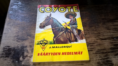 El Coyote 62: Vääryyden hedelmät