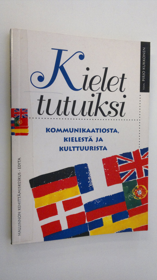 Pirjo (toim.) Kukkonen : Kielet tutuiksi : kommunikaatios...
