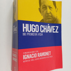Hugo Chavez : Hugo Chavez : mi primera vida - pikkukuva 1