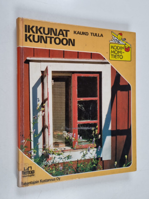 Kauko Tulla : Ikkunat kuntoon