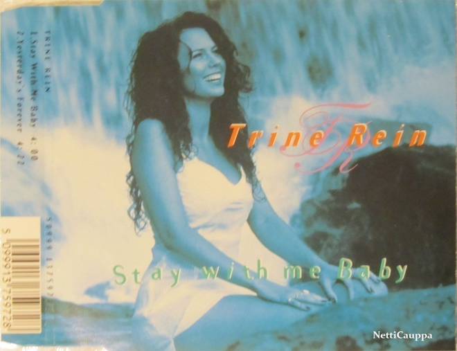 Trine Rein • Stay With Me Baby CD-Single