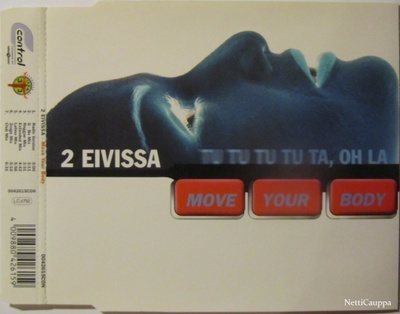 2 Eivissa • Move Your Body (Tu Tu Tu Tu Ta, Oh La) CDM