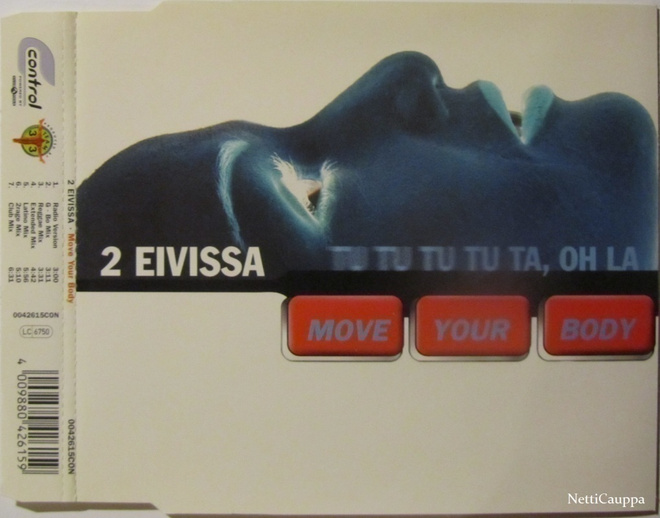 2 Eivissa • Move Your Body (Tu Tu Tu Tu Ta, Oh La) CDM