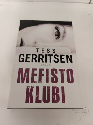 Tess Gerritsen; Mefisto klubi