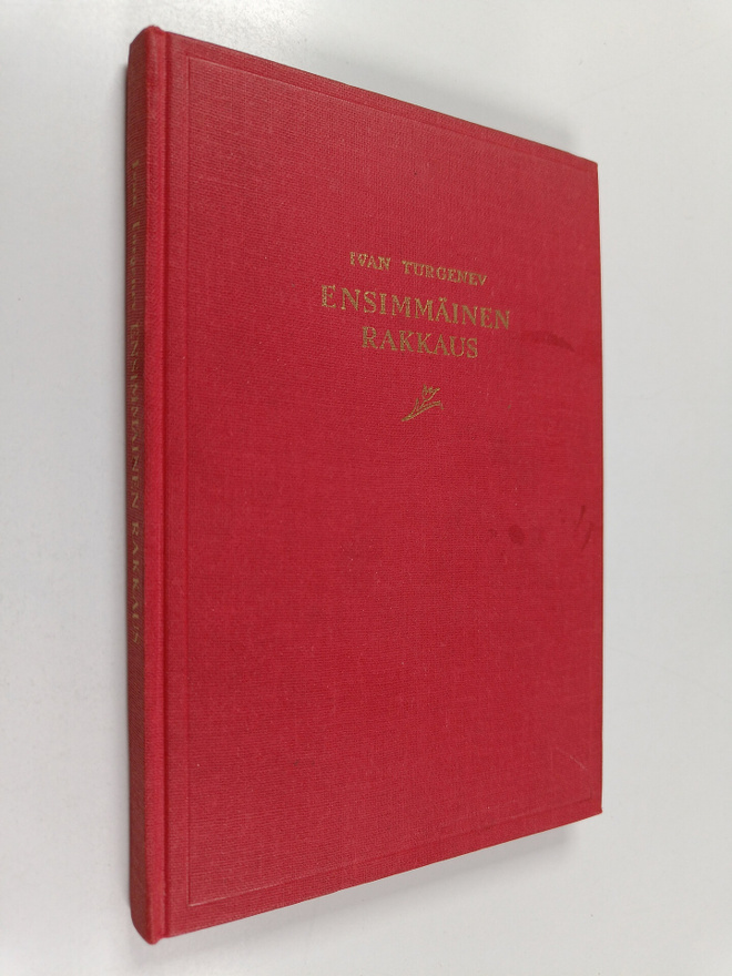 I.S. Turgenev : Ensimmäinen rakkaus : romaani