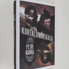 Petri Karra : Kohtalonohjaaja - pikkukuva 1