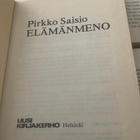 Pirkko Saisio - Elämänmeno (sid.) - pikkukuva 2