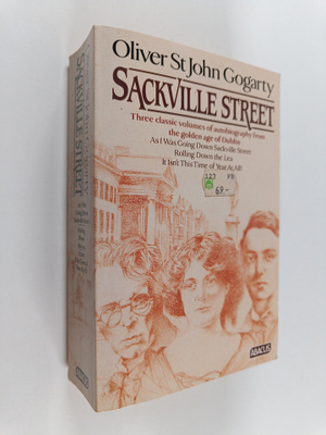 S. Gogarty : Sackville Street : As I Was Going Down Sackv...