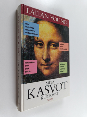 Lailan Young : Mitä kasvot kertovat