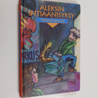 Tapani Bagge : Aleksin intiaanisyksy - pikkukuva 1