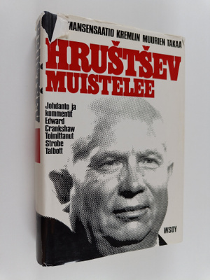 Nikita Hrustsev : Hrustsev muistelee