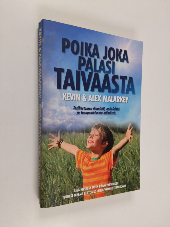 Kevin Malarkey : Poika joka palasi taivaasta