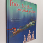 Raili Mikkanen ym. : Into-tonttu pelastaa joulun - pikkukuva 1