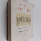 Paul Nyberg : Zachris Topelius : En biografisk skildring - pikkukuva 1