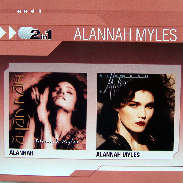 Alannah Myles • Alannah / Alannah Myles Tupla CD