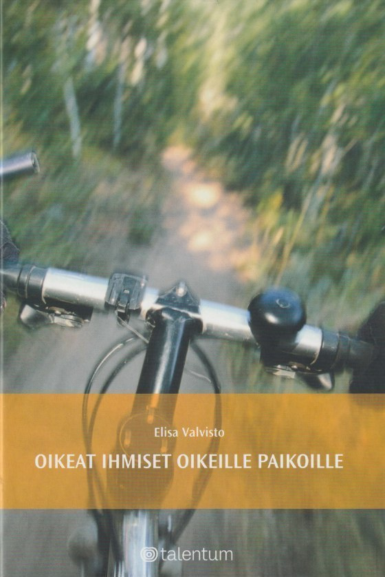 Elisa Valvisto: Oikeat ihmiset oikeille paikoille