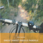 Elisa Valvisto: Oikeat ihmiset oikeille paikoille - pikkukuva 1