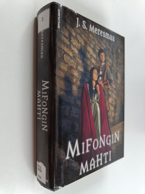 J. S. Meresmaa : Mifongin mahti