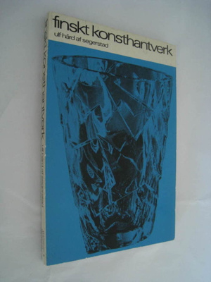 finskt konsthantverk – ulf hård af segerstad
