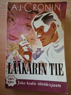 A. J. Cronin - Lääkärin tie