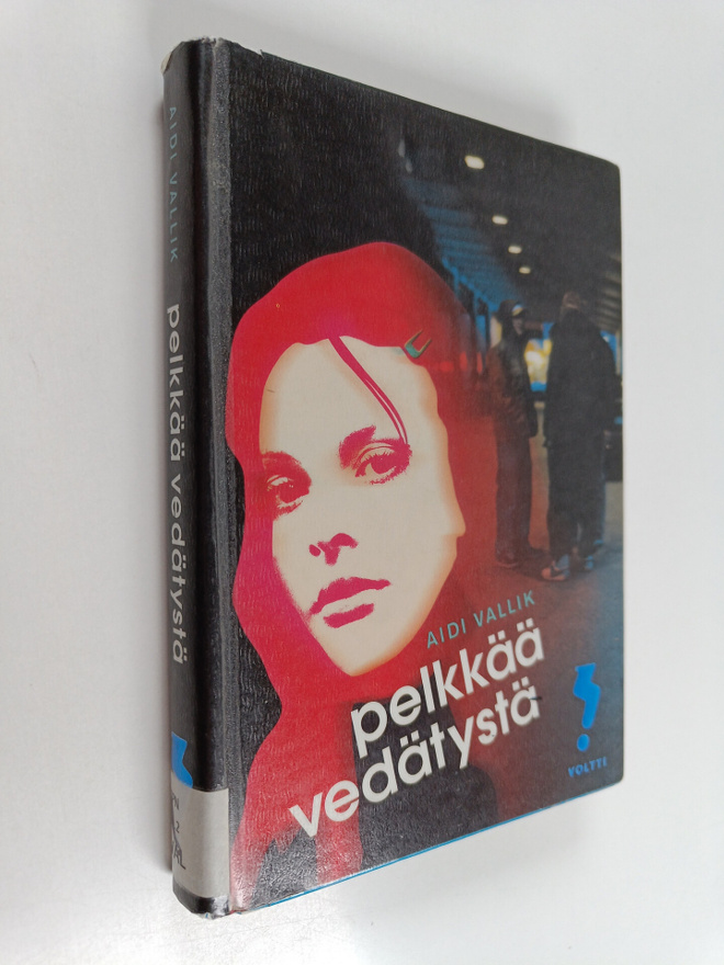 Aidi Vallik : Pelkkää vedätystä