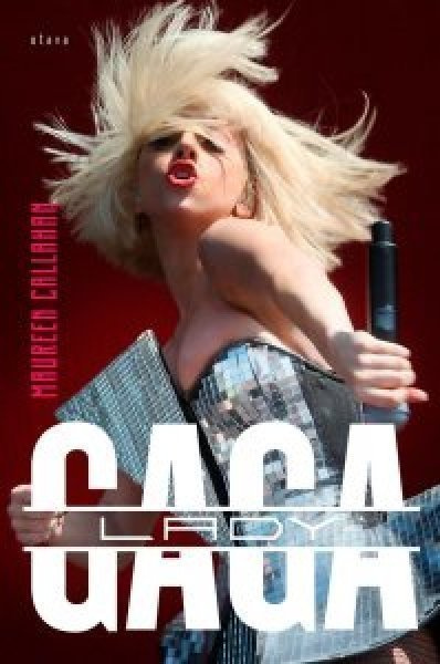 Maureen Callahan: LADY GAGA 1p.  -10