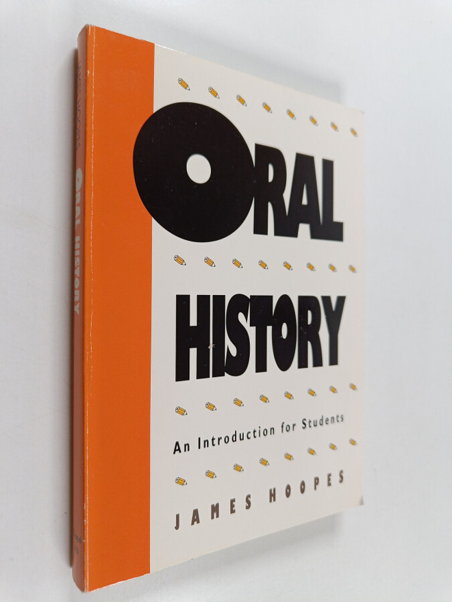James Hoopes : Oral history : an introduction for students