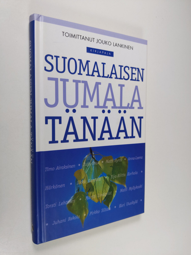 Suomalaisen Jumala tänään