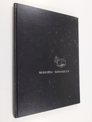 Nauru sodalle : sotiemme huumoria 1939-1944 2. osa