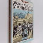 Sholom Aleichem : Marienbad - pikkukuva 1