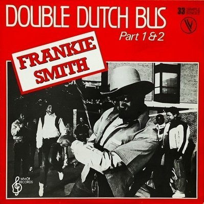 FRANKIE SMITH: Double dutch bus Part 1 & 2 (PS) 12"