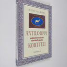 Juuso Salokoski : Antilooppikortteli (signeerattu, tekijä... - pikkukuva 1