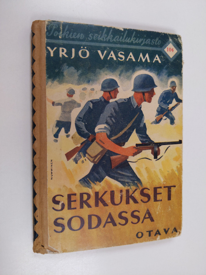 Yrjö Vasama : Serkukset sodassa