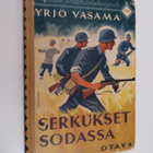 Yrjö Vasama : Serkukset sodassa - pikkukuva 1