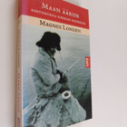 Magnus Londen : Maan ääriin : kertomuksia Siperian matkoilta - pikkukuva 1