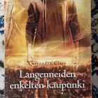 Cassandra Clare - Langenneiden enkelten kaupunki - pikkukuva 1