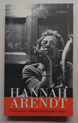 Hannah Arendt - Vita activa