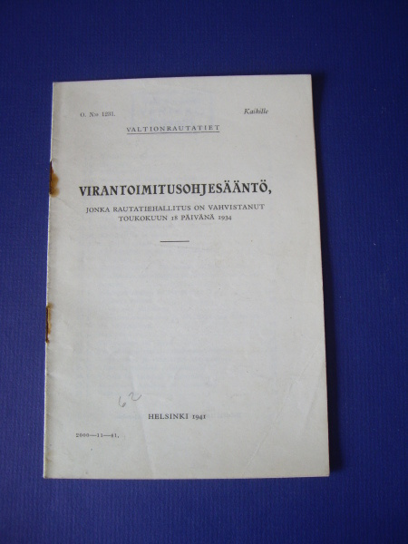 VR VIRANTOIMITUSOHJESÄÄNTÖ Helsinki 1941