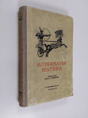 A. V. (toim.) Mishulin : Muinaisajan historia : keskikoul...