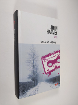 John Harvey : Kylmää valoa