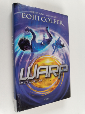 Eoin Colfer : W.A.R.P, 3. kirja - Mestarin kosto