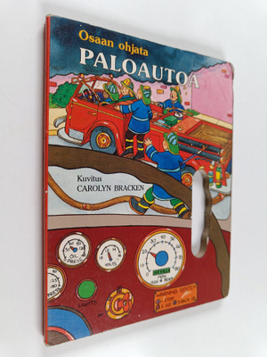 Carolyn Bracken : Osaan ohjata paloautoa