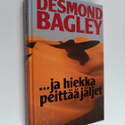 Desmond Bagley : ...ja hiekka peittää jäljet - pikkukuva 1