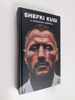 Shefki Kuqi : Shefki Kuqi : Kosovon härkä