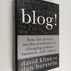 Blog! : how the newest media revolution is changing polit... - pikkukuva 1