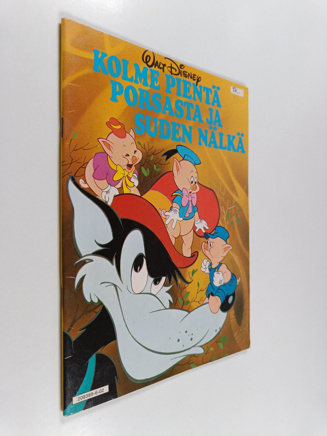 Walt Disney : Kolme pientä porsasta ja suden nälkä